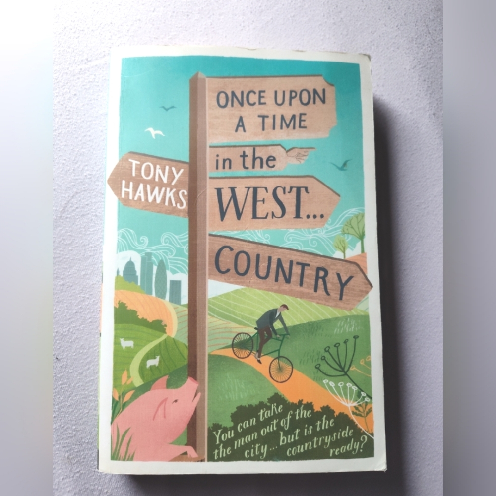 Once Upon A Time In The West...Country, Hawks, Tony pre-owned good